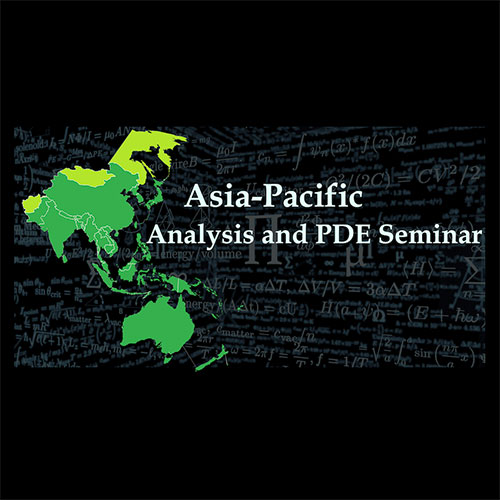 Asia-Pacific Analysis and PDE Seminar